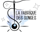 La Fabrique des Songes